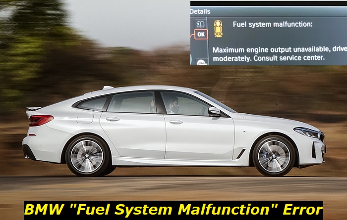 bmw fuel system malfunction